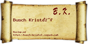 Busch Kristóf névjegykártya